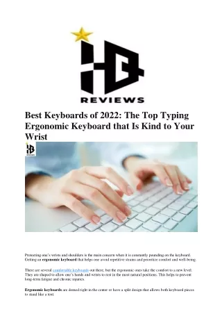 Best Keyboards of 2022: The Top Typing Ergonomic Keyboard that Is Kind to Your W