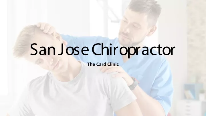 san jose chiropractor