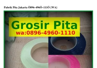 Pabrik Pita Jakarta Ö89Ϭ-Ꮞ9ϬÖ-IIIÖ[WA]