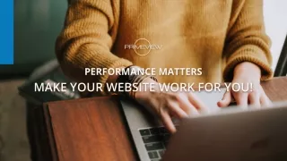 PrimeView: Performance Matters Make Your Website Work for You!