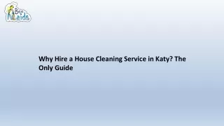 Why Hire a House Cleaning Service in Katy The Only Guide(1)