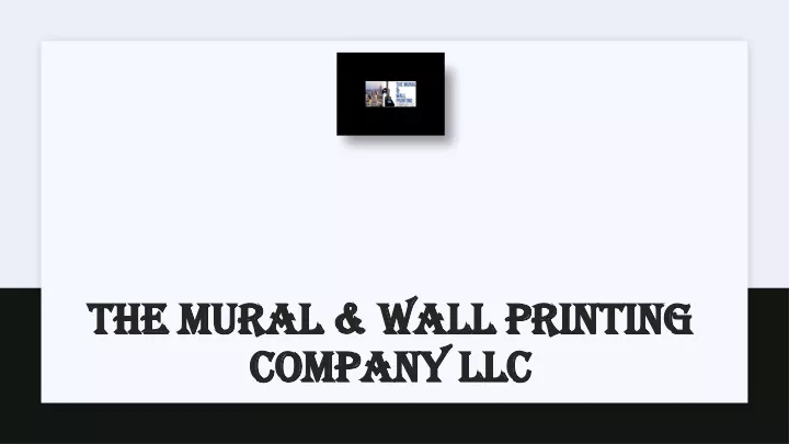 the mural wall printing company llc