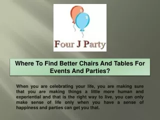 Where To Find Better Chairs And Tables For Events And Parties