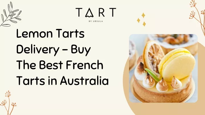 lemon tarts delivery buy the best french tarts