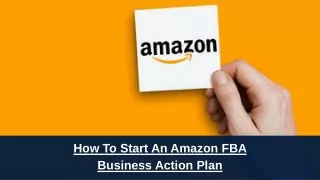 How To Start An Amazon FBA Business Action Plan