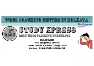 Best WBCS Coaching In Kolkata Study Xpress