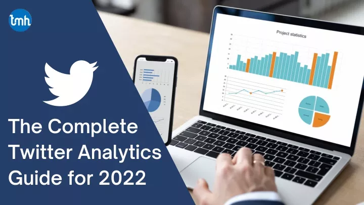 the complete twitter analytics guide for 2022