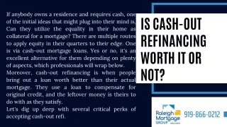 Is Cash-Out Refinancing Worth It Or Not?