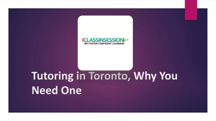 tutoring in toronto why you need one