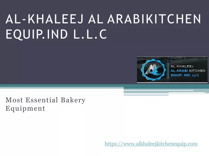 al khaleej al arabikitchen equip ind l l c