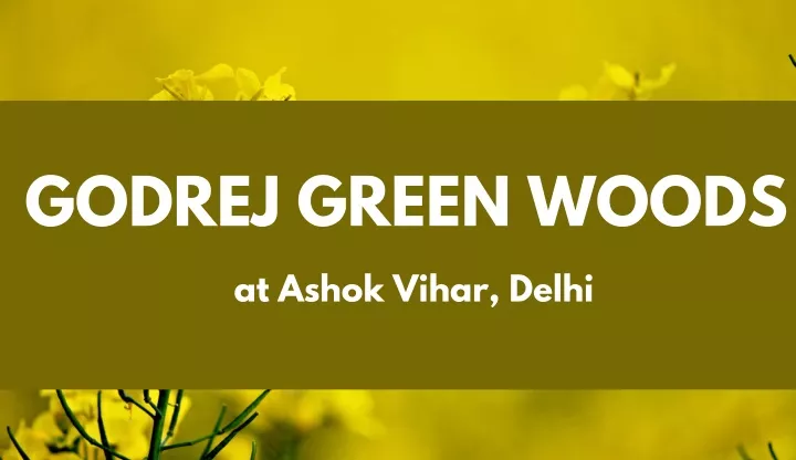 godrej green woods