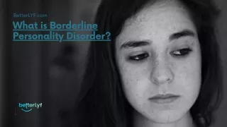 What is Borderline Personality Disorder