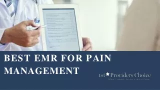 best emr for pain management