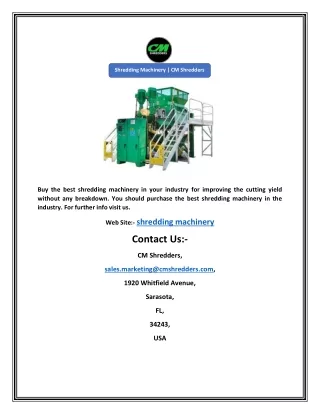shredding machinery cm shredders