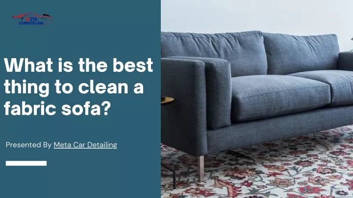 what is the best thing to clean a fabric sofa