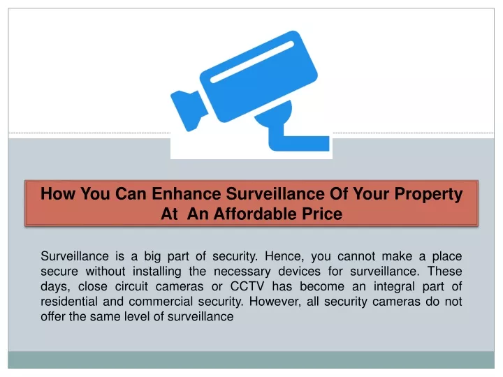 how you can enhance surveillance of your property