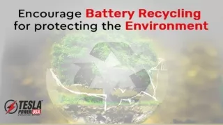 Encourage Battery Recycling For Protecting The Environment
