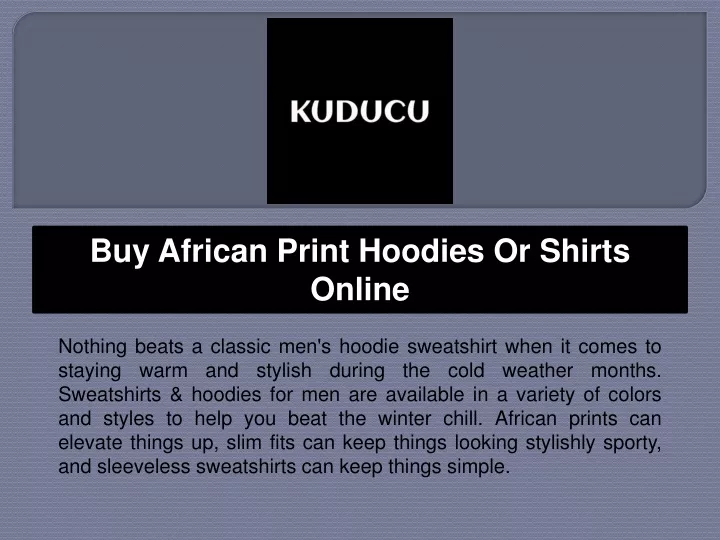 buy african print hoodies or shirts online