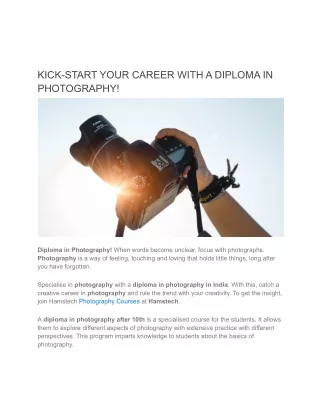 KICK-START YOUR CAREER WITH A DIPLOMA IN PHOTOGRAPHY