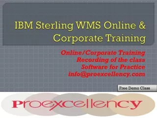 Online Training For IBM Sterling WMS By Proexcellency