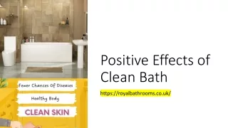 positive effects of clean bath