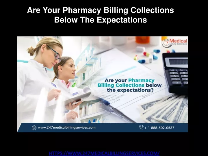 are your pharmacy billing collections below the expectations