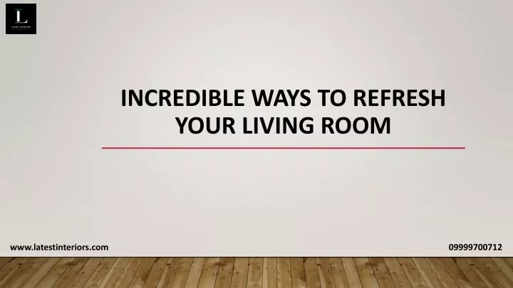 incredible ways to refresh your living room