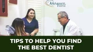 Tips to Help You Find the Best Dentist