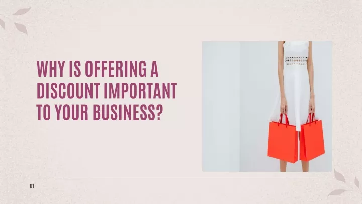 why is offering a discount important to your business