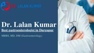 Best gastroenterologist in Durgapur