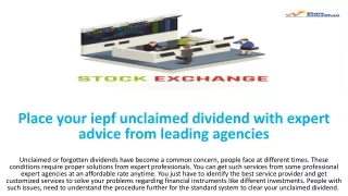 Place your iepf unclaimed dividend with expert advice from leading agencies
