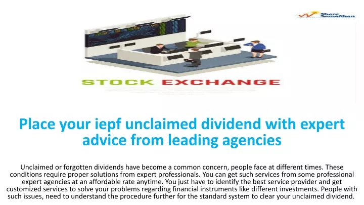 place your iepf unclaimed dividend with expert