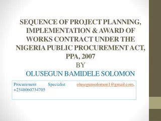 SEQUENCE OF PROJECT PLANNING, IMPLEMENTATION & AWARD