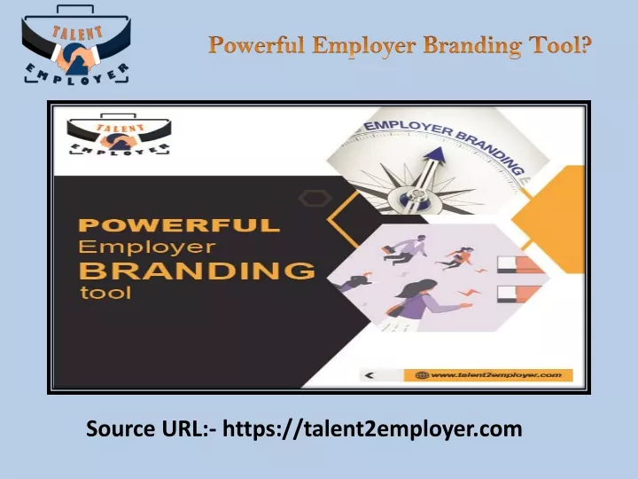 powerful employer branding tool