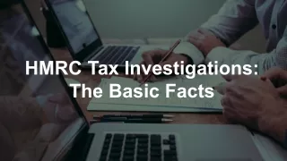 HMRC Tax Investigations: The Basic Facts