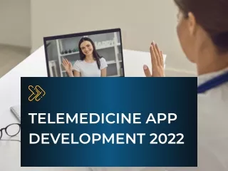 telemedicine app development 2022