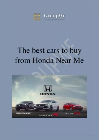 The best cars to buy from Honda Near Me