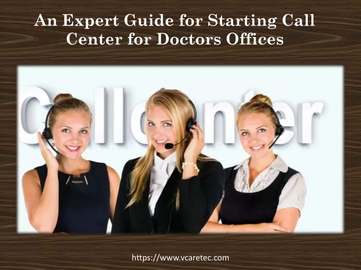 an expert guide for starting call center for doctors offices