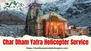 Char Dham Yatra Helicopter Service  | Chardham Yatra Helicopter Booking Price