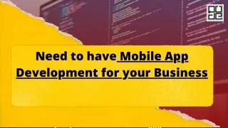 Need to have Mobile App Development for your Business