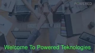 welcome to powered teknologies