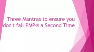 three mantras to ensure you don t fail