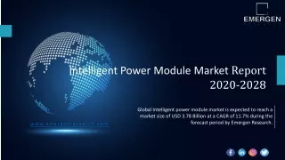 Intelligent Power Module Market Size Worth USD 3.78 Billion by 2028