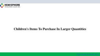 children s items to purchase in larger quantities