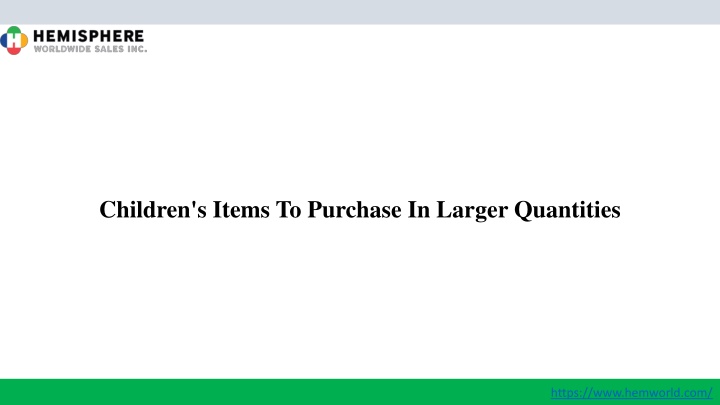 children s items to purchase in larger quantities