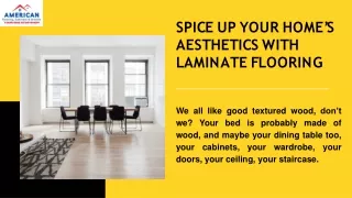 Spice Up Your Home’s Aesthetics With Laminate Flooring