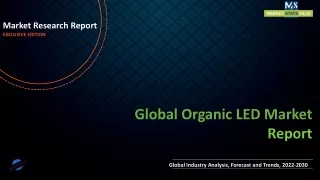 Organic LED Market size See Incredible Growth during 2030