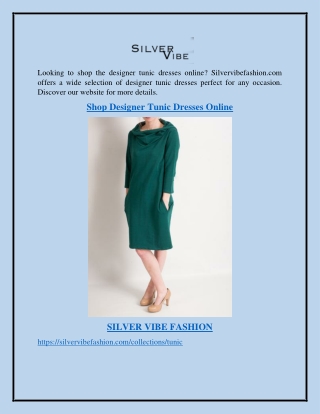 Shop Designer Tunic Dresses Online Silvervibefashion.com