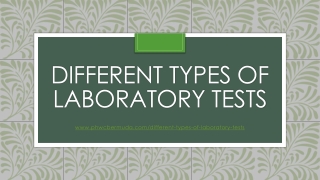 Different Types of Laboratory Tests