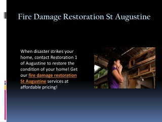 Fire Damage Restoration St Augustine